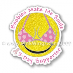 Boobies Make Me Smile 3-Day Supporter Pink Ribbon Pin