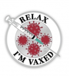 Relax I'm Vaxed Pin 