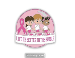 Life Is Better In The Bubble Pink Ribbon Pin 